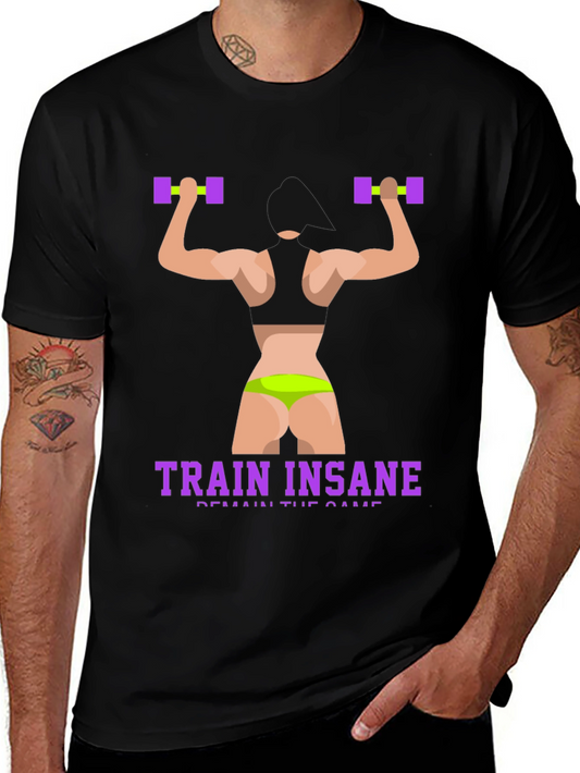Train Insane Fitness T-Shirt