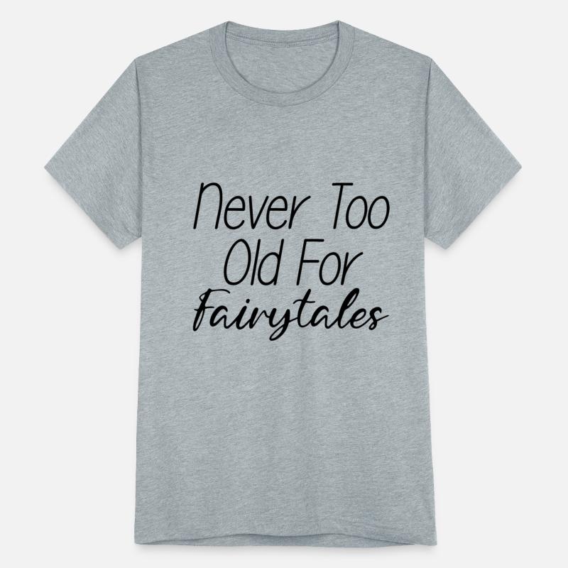 Never Too Old For Fairytales 3