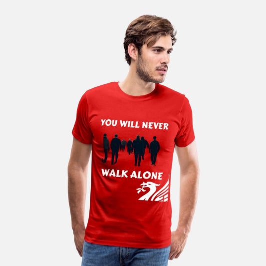 NEVER WALK ALONE LIVERPOOL CAUSAL FOOTBALL