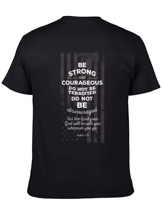 Be Strong and Courageous Graphic Tee