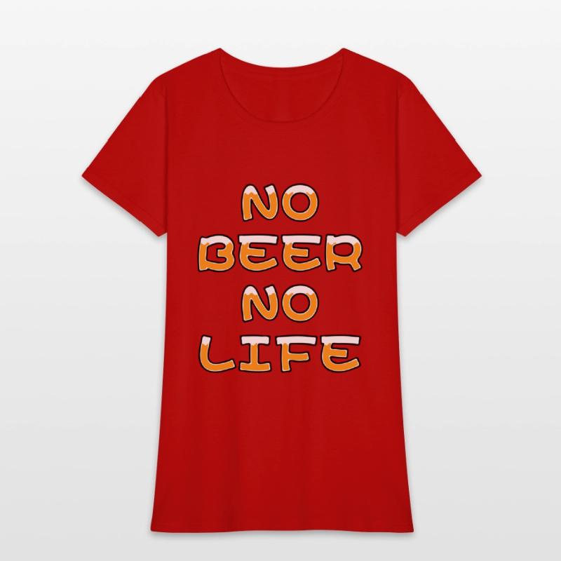 NO BEER NO LIFE