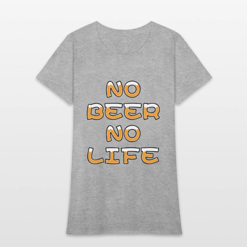 NO BEER NO LIFE