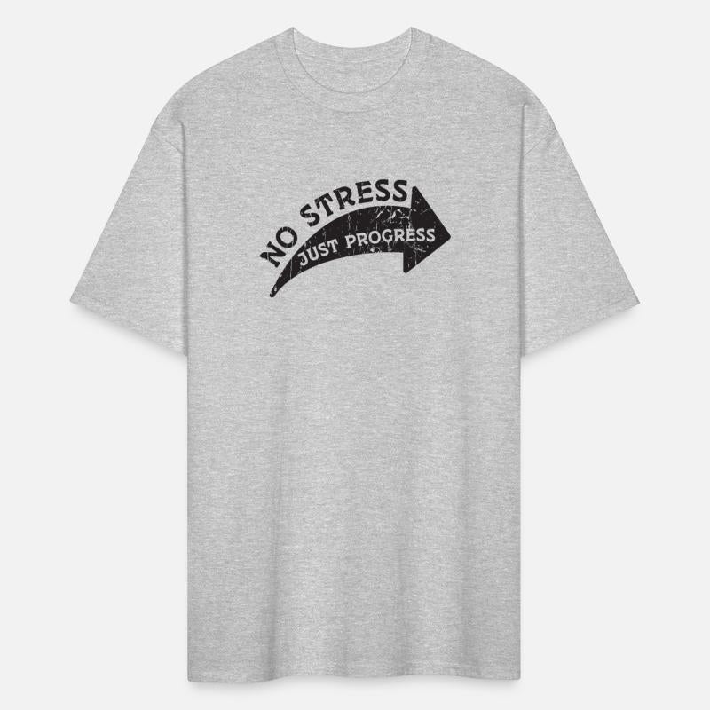 No stress, just progress - Stress