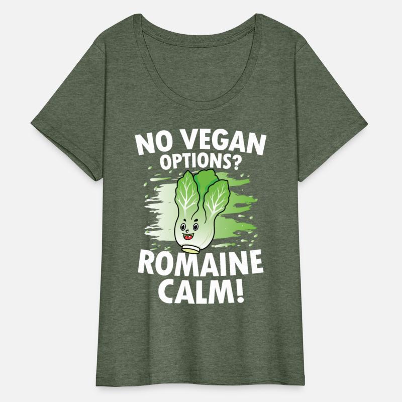 No Vegan Options Romaine Calm for a Vegans and
