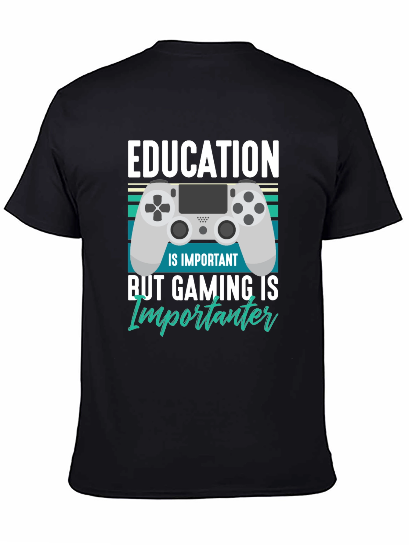 Gaming is Importanter T-Shirt