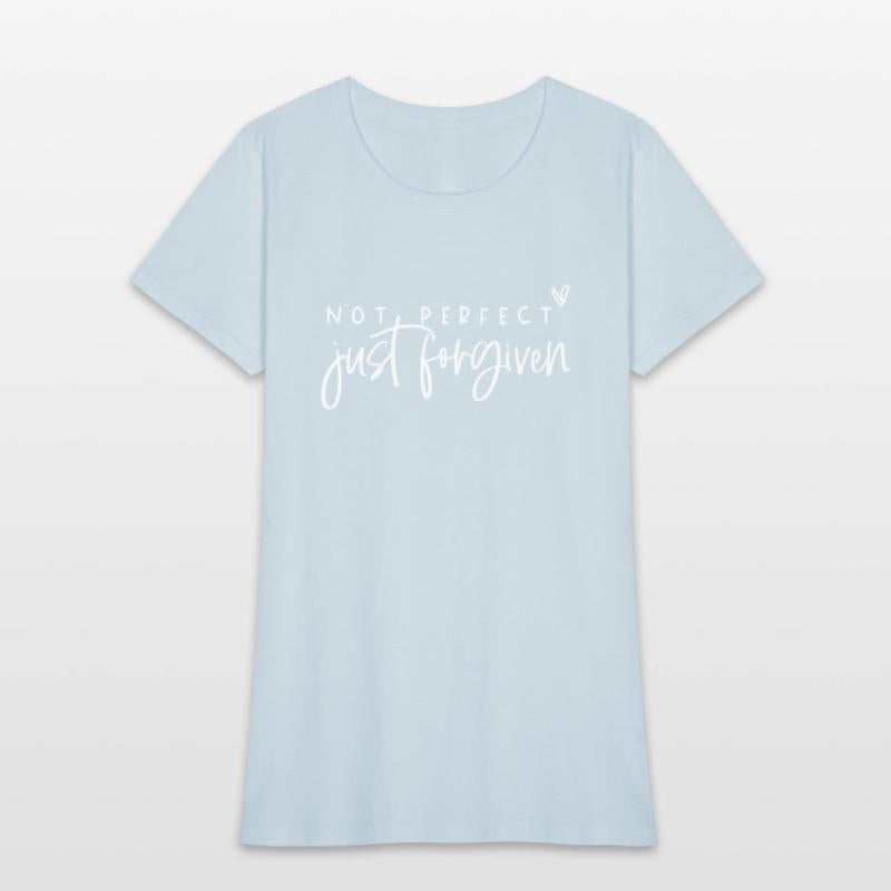 Not Perfect Just Forgiven Christian Team Jesus