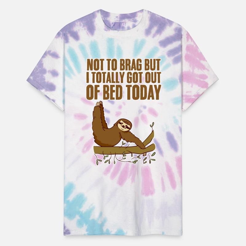 Not To Brag But I Totally Got Out Of Bed Today