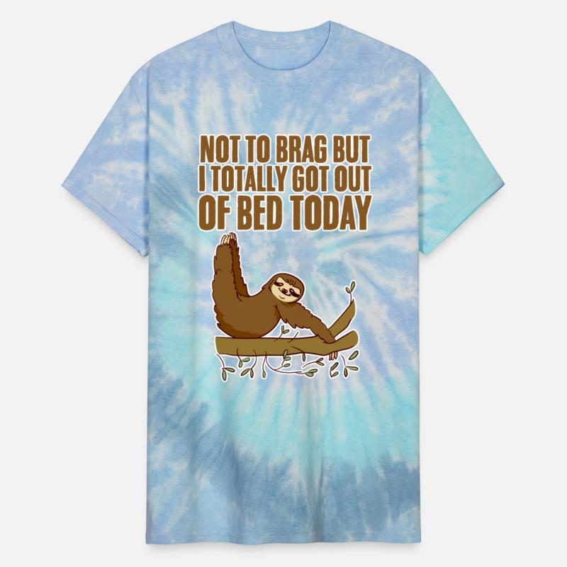 Not To Brag But I Totally Got Out Of Bed Today