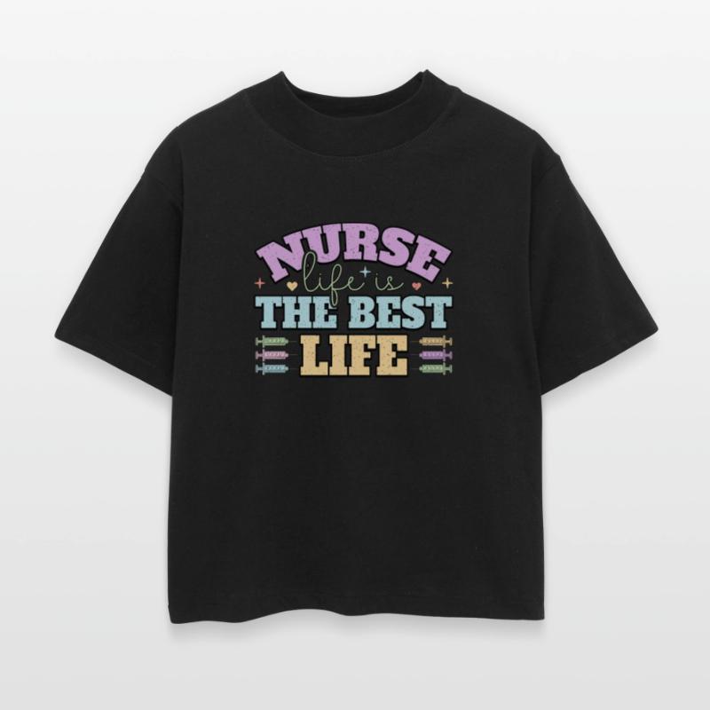 Nurse Life Is The Best Life