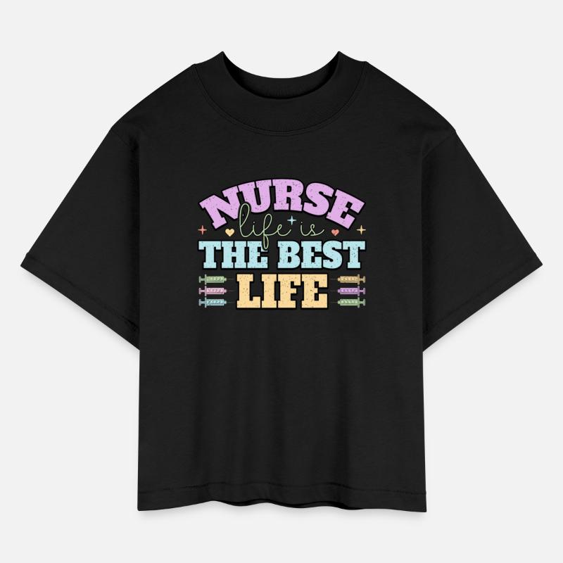 Nurse Life Is The Best Life