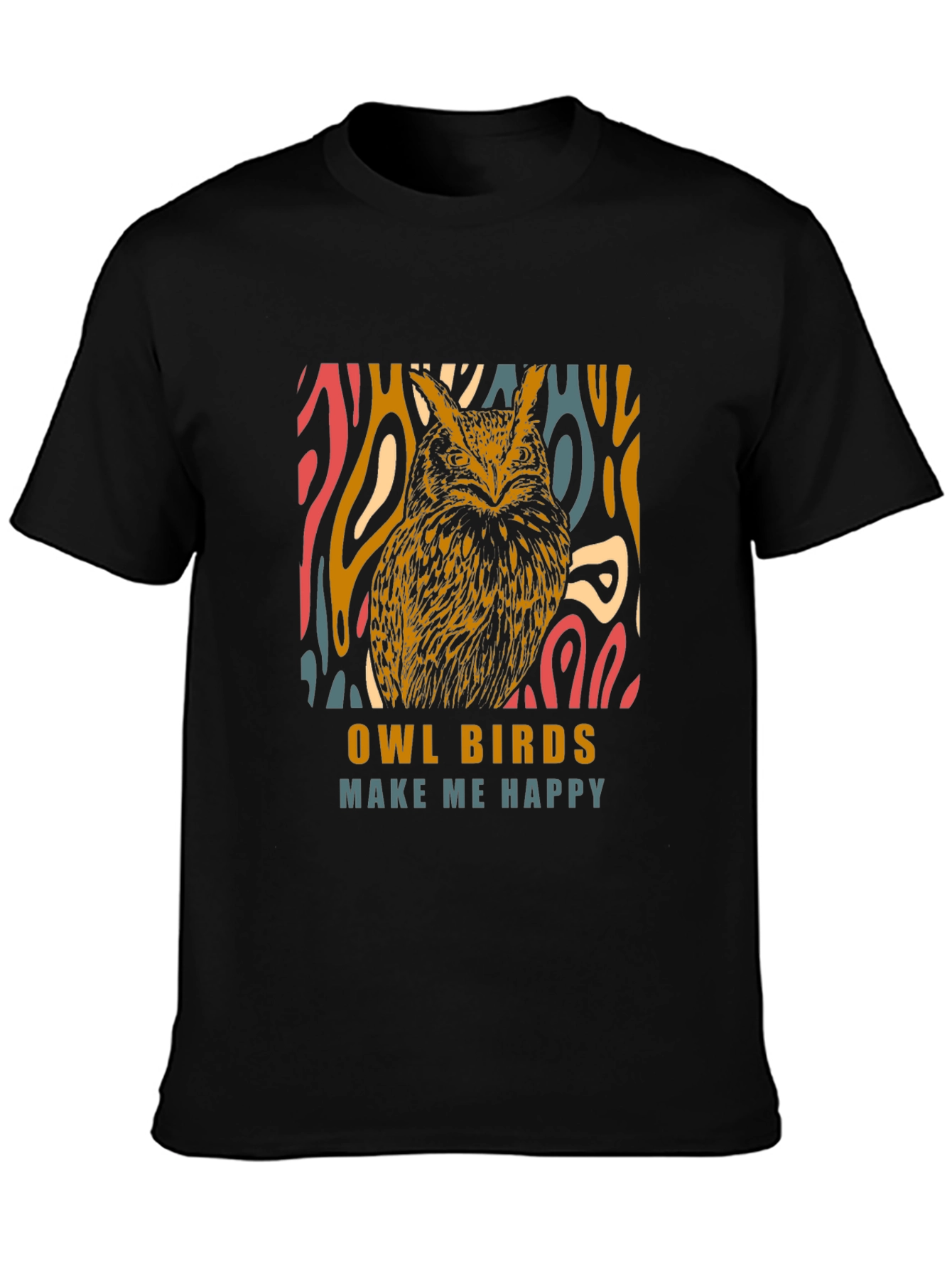 Owl Birds Make Me Happy Graphic T-Shirt