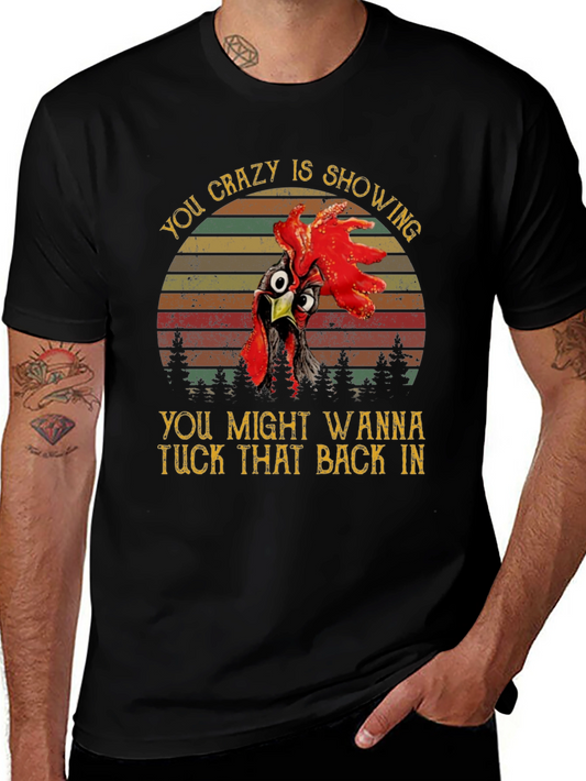 Crazy Chicken Graphic Tee - Tuck It Back In