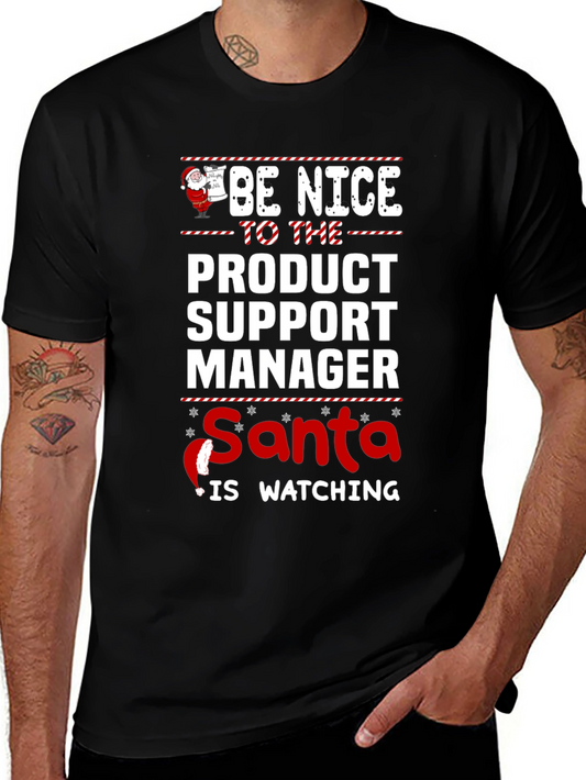 Funny Product Support Manager Santa Watching Christmas T-Shirt