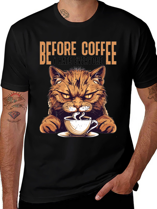Before Coffee Cat T-Shirt - Hates Everyone!