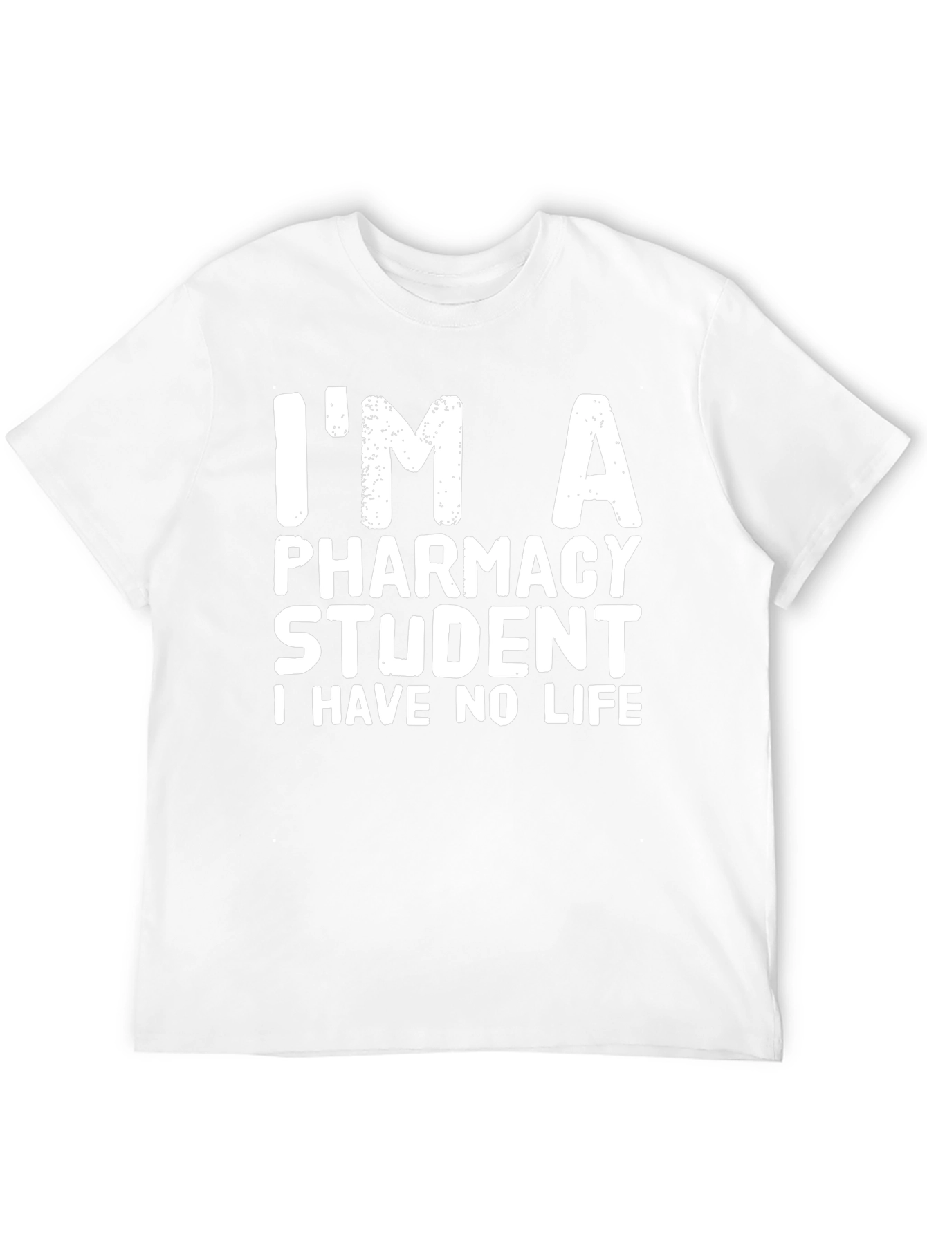 Pharmacy Student T-Shirt - Funny Student Life Tee