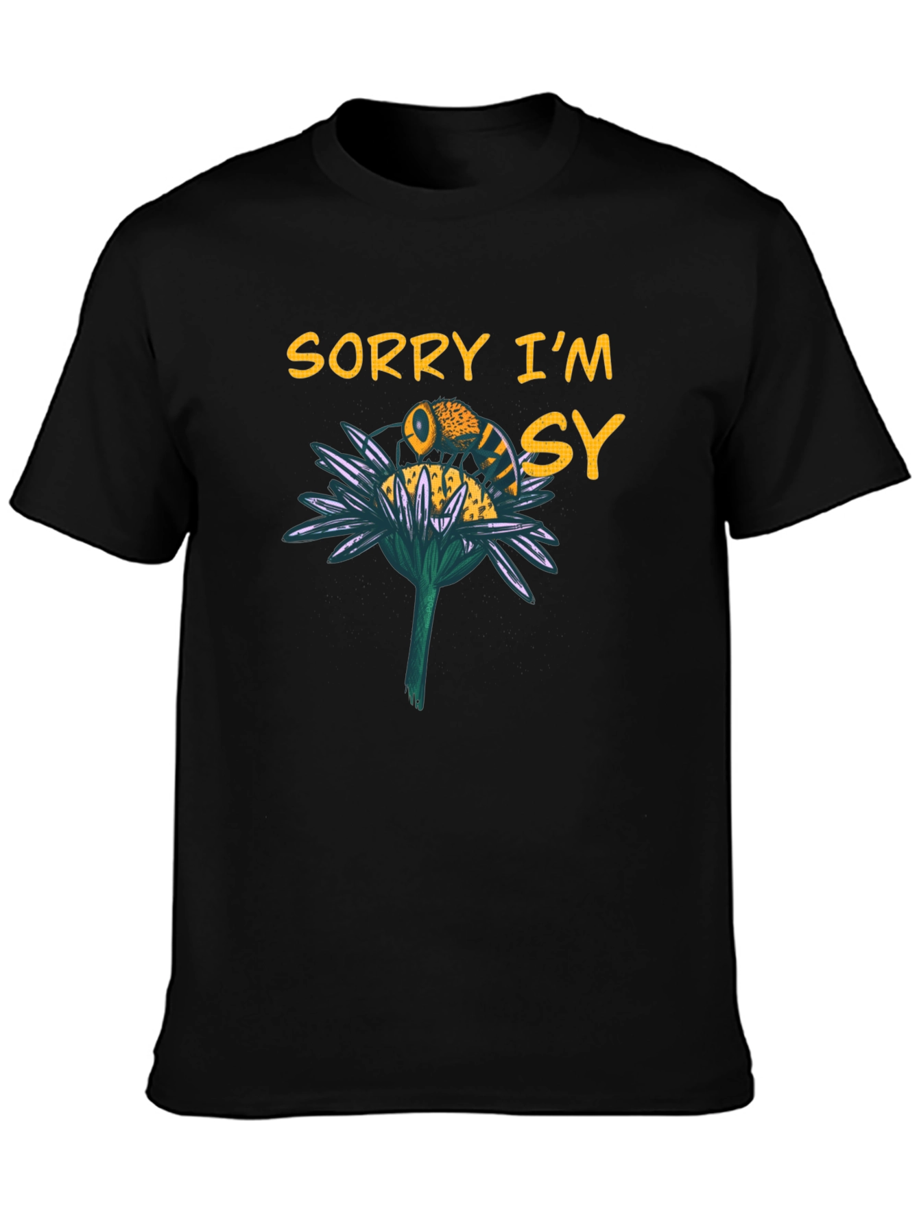 Sorry Im Busy Bee Graphic T-Shirt
