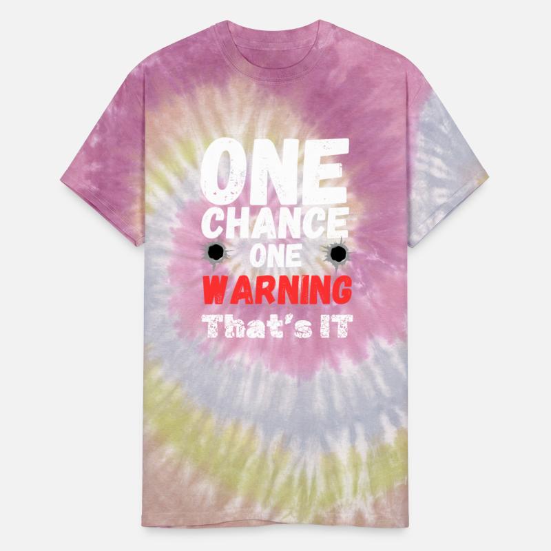 One chance, one warning, that's it