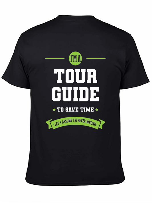 Tour Guide T-Shirt - Sarcastic Gift Idea