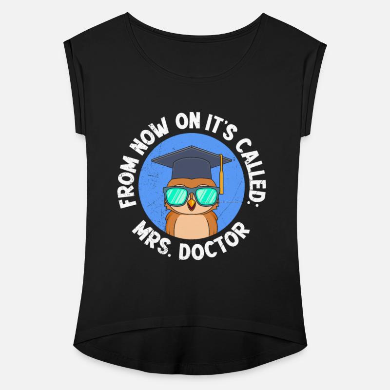 Owl it's called Mrs Doctor Ph.D