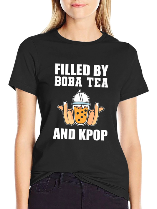Filled By Boba Tea & KPOP T-Shirt
