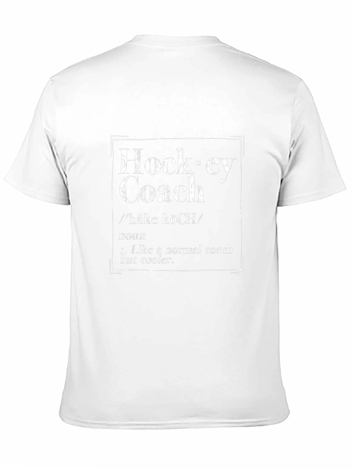 Hockey Coach Definition T-Shirt Cool Coach Tee
