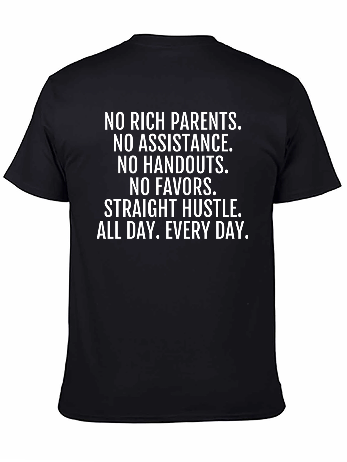 Hustle T-Shirt - No Rich Parents Grind Tee
