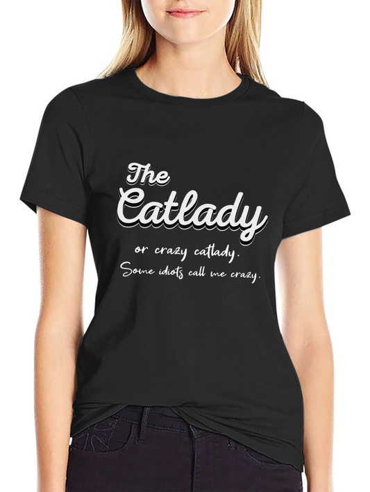 The Catlady T-Shirt - Crazy Cat Lady Tee