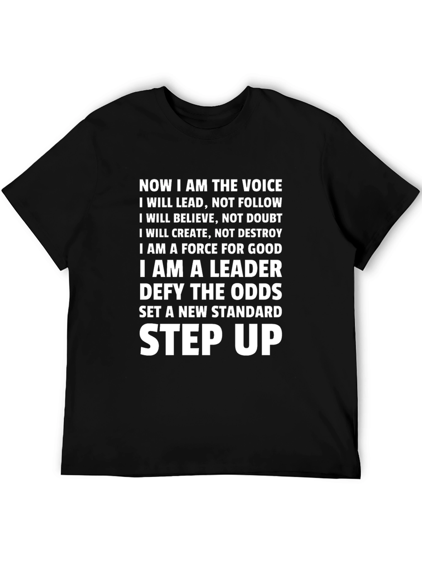 Inspirational Slogan T-Shirt - Lead Believe Create