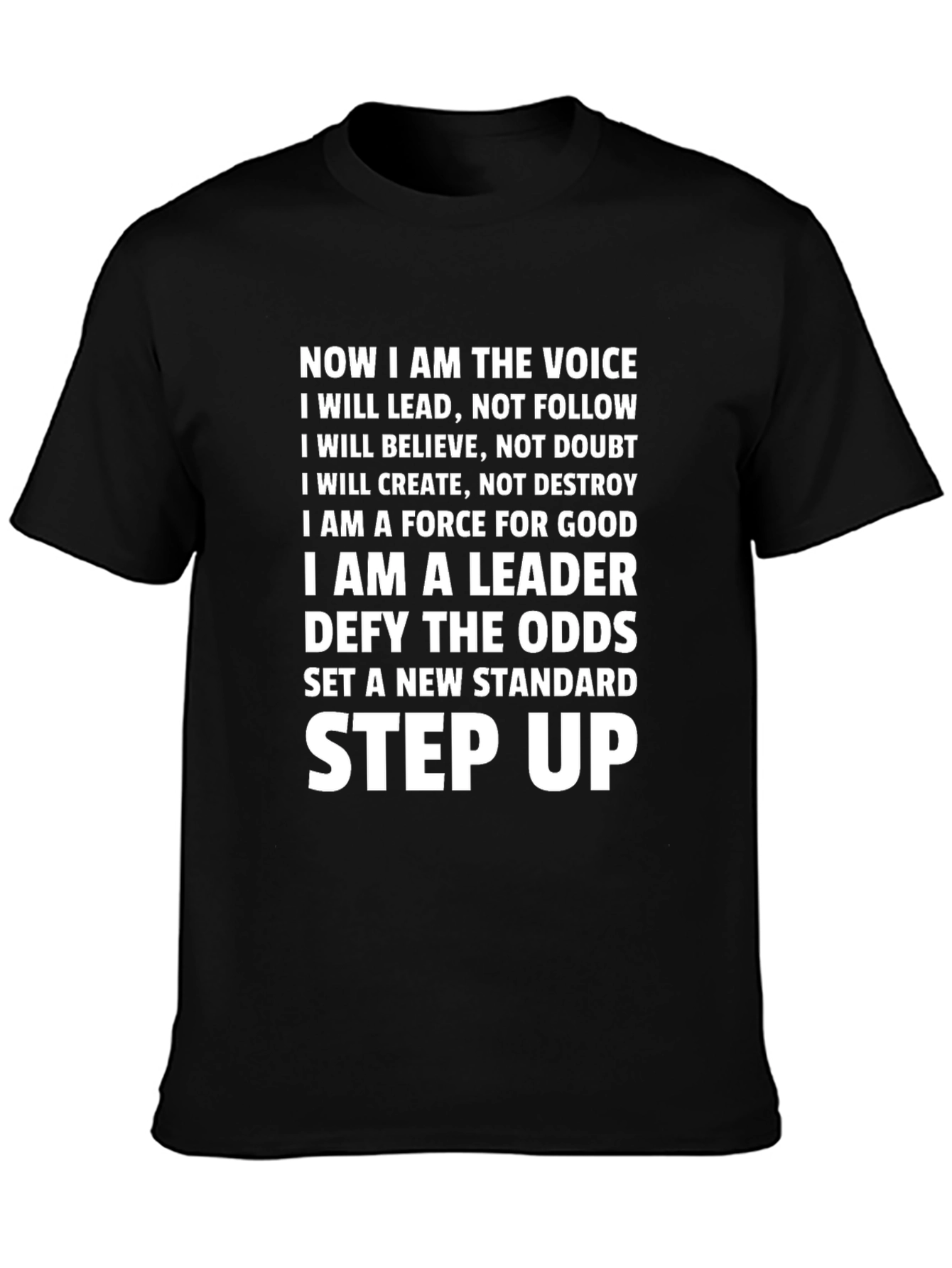 Inspirational Slogan T-Shirt - Lead Believe Create
