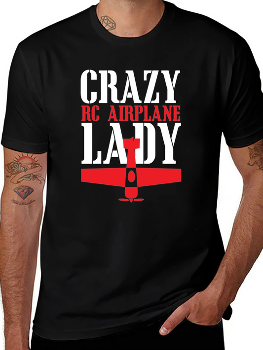 Crazy RC Airplane Lady T-Shirt - Hobbyist Gift