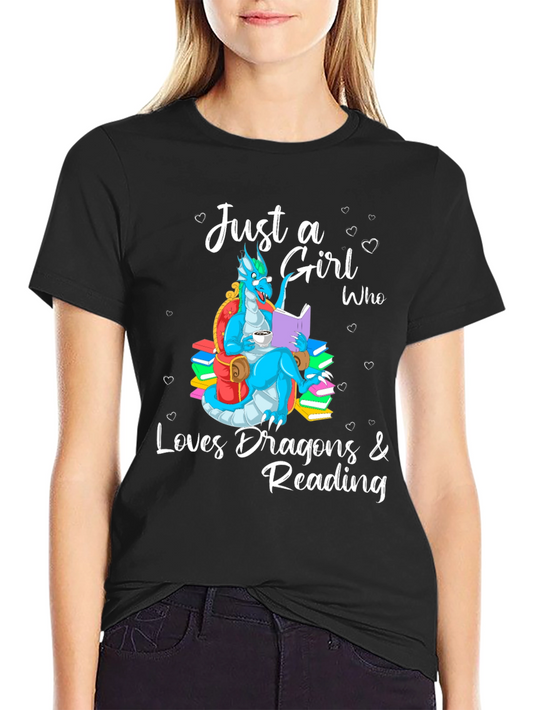 Just a Girl Who Loves Dragons & Reading Black T-Shirt