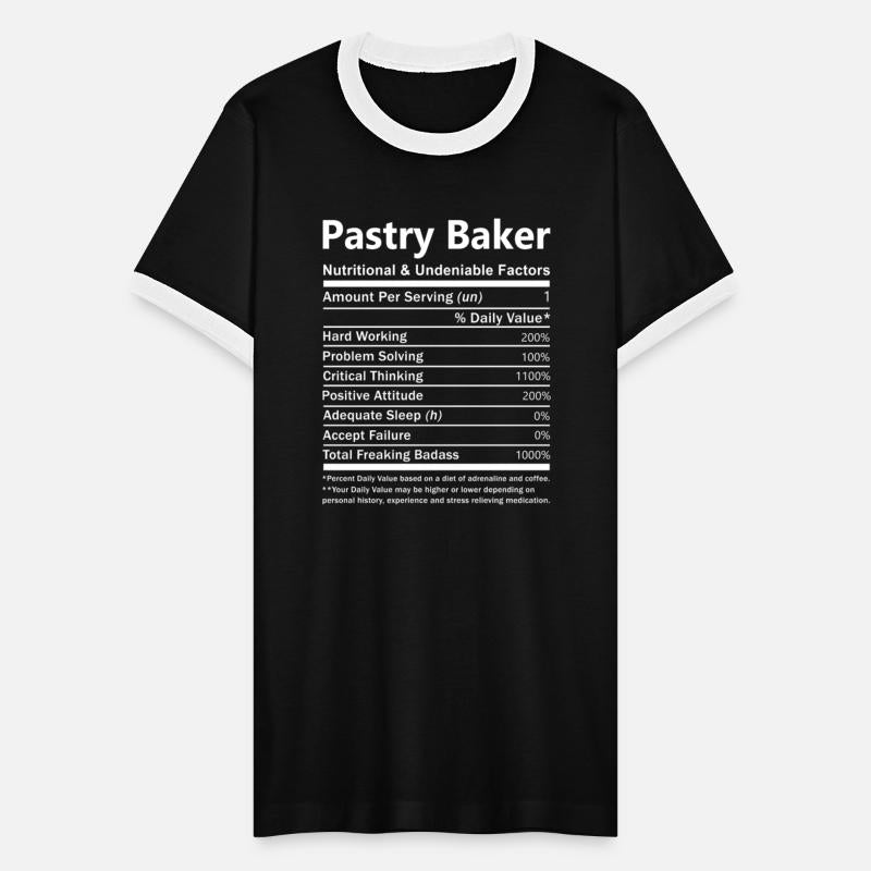 Pastry Baker T Shirt - Nutritional And Undeniable
