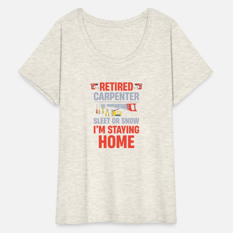 Pensioner Retired Carpenter Sleet Or Snow I'm