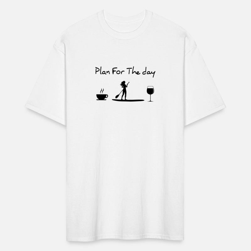 Plan For The Day Coffee Paddleboard Wine Paddle Bo