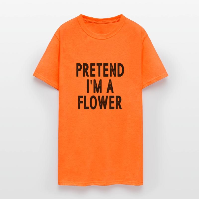 Pretend I'm A Flower Fun Lazy Last Minute