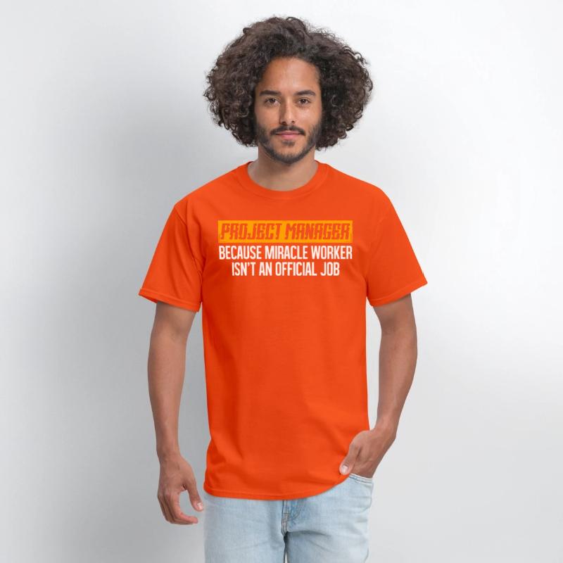 Project Manager Because Miracle Worker Isn't An