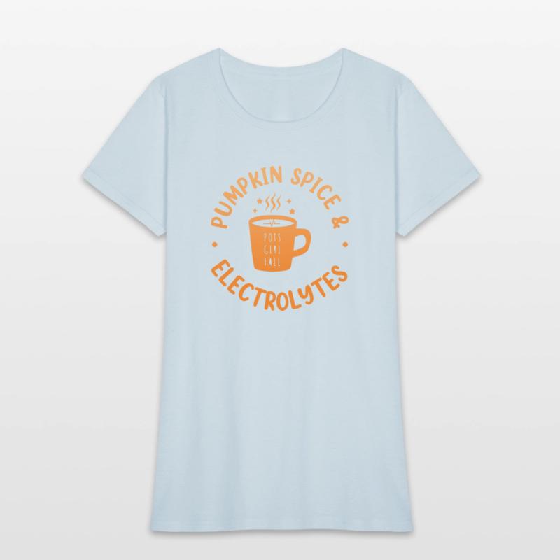 Pumpkin Spice & Electrolytes Funny