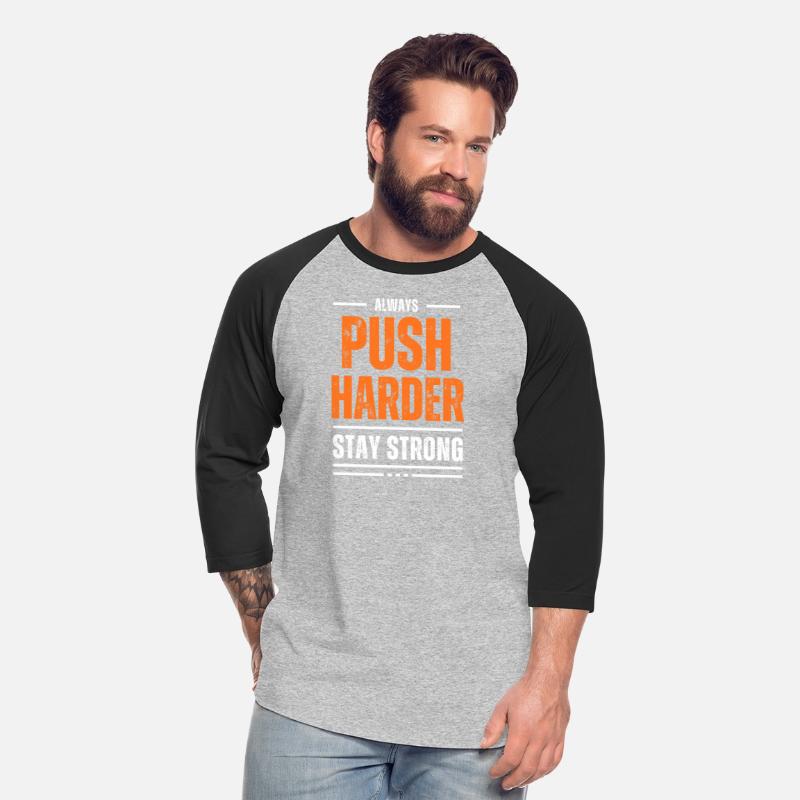 PUSH HARDER MOTIVATION T SHIRT COOL