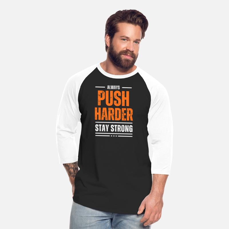 PUSH HARDER MOTIVATION T SHIRT COOL