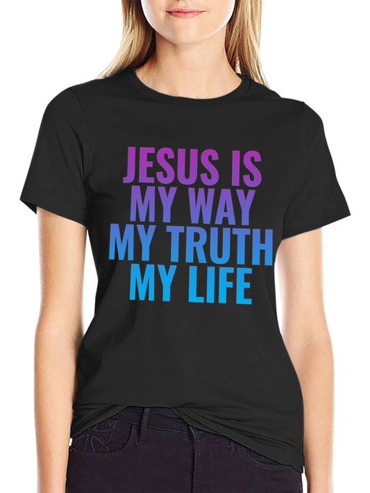 Jesus is My Way Truth Life Black Graphic T-Shirt