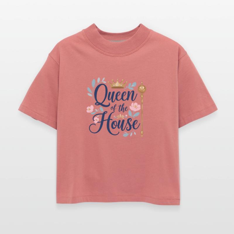 Queen of the House – Perfect for Mother’s Day!