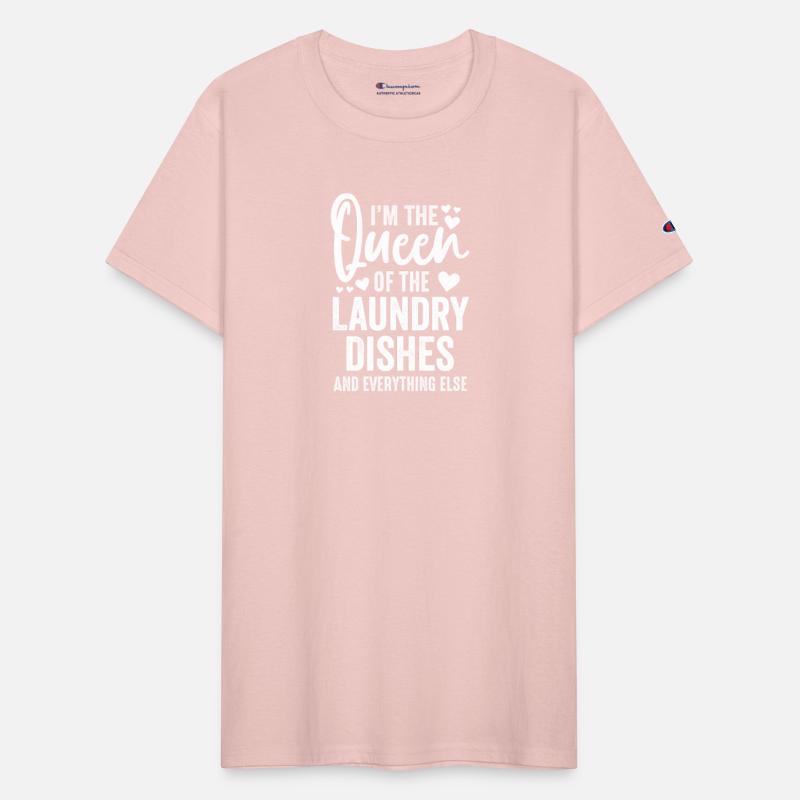 Queen Of The Laundry, Dishes And Everthing Else