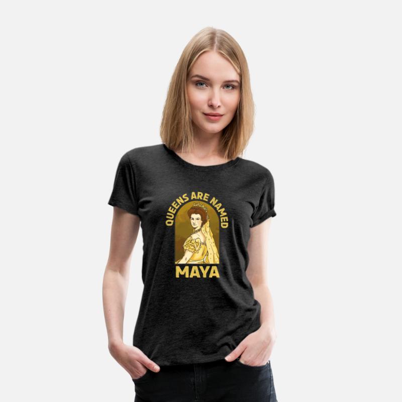 Queens Are Named Maya