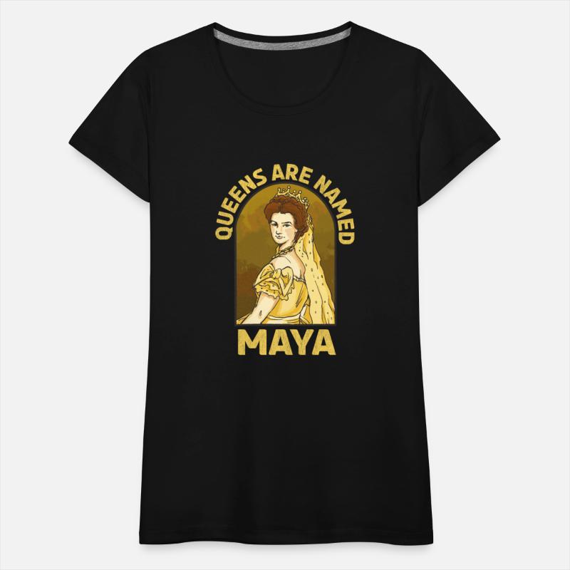 Queens Are Named Maya