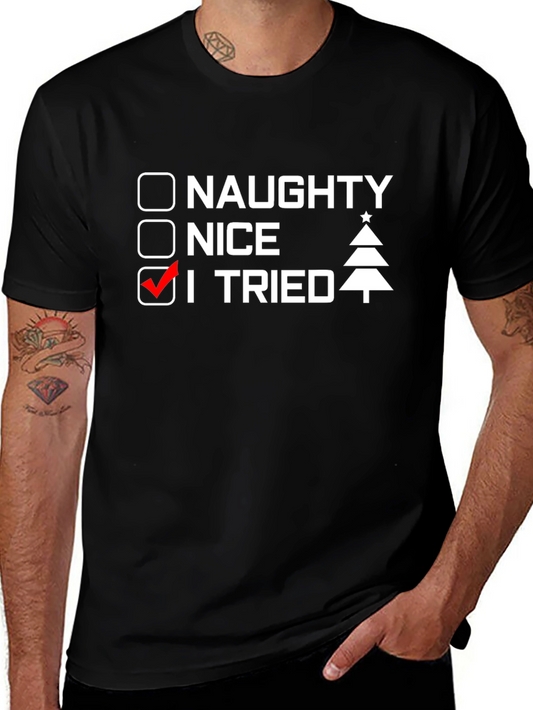 Naughty Nice I Tried Funny Christmas T-Shirt