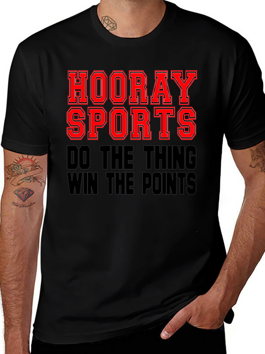 Hooray Sports T-Shirt - Do the Thing Win the Points