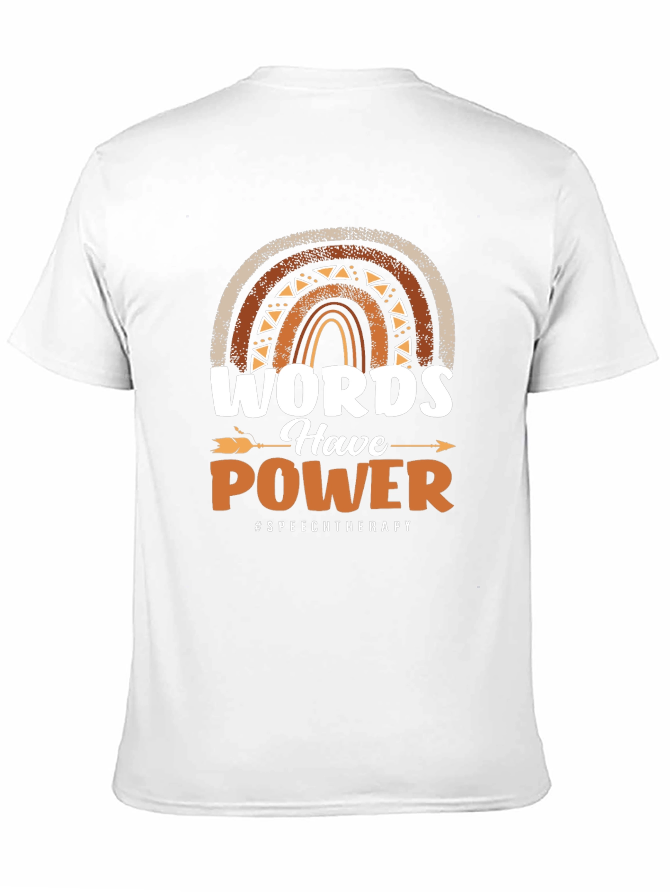 Words Have Power Speech Therapy T-Shirt