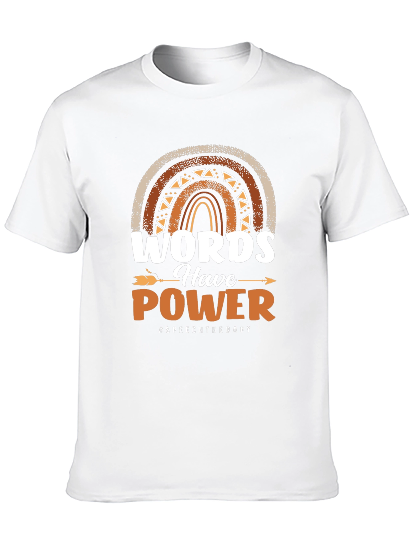Words Have Power Speech Therapy T-Shirt