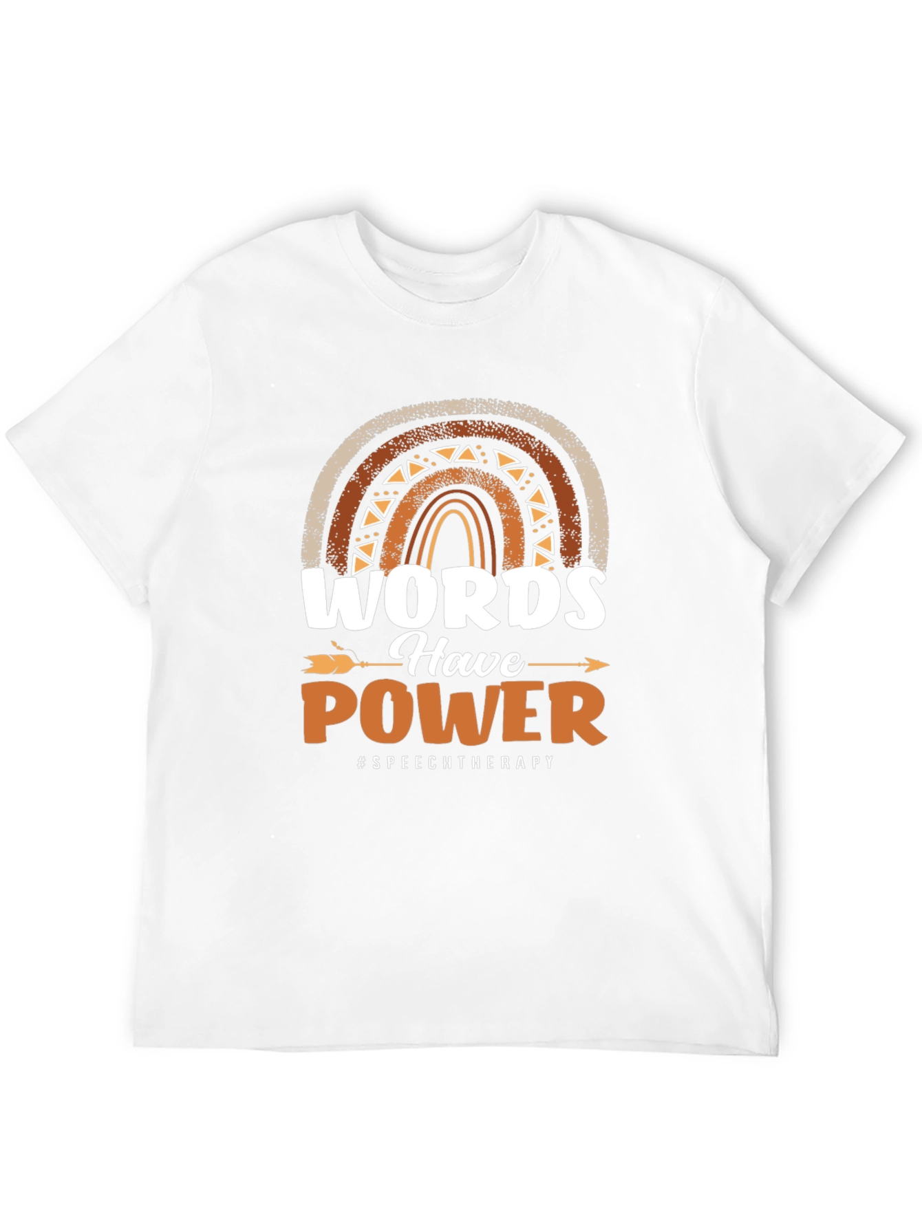 Words Have Power Speech Therapy T-Shirt
