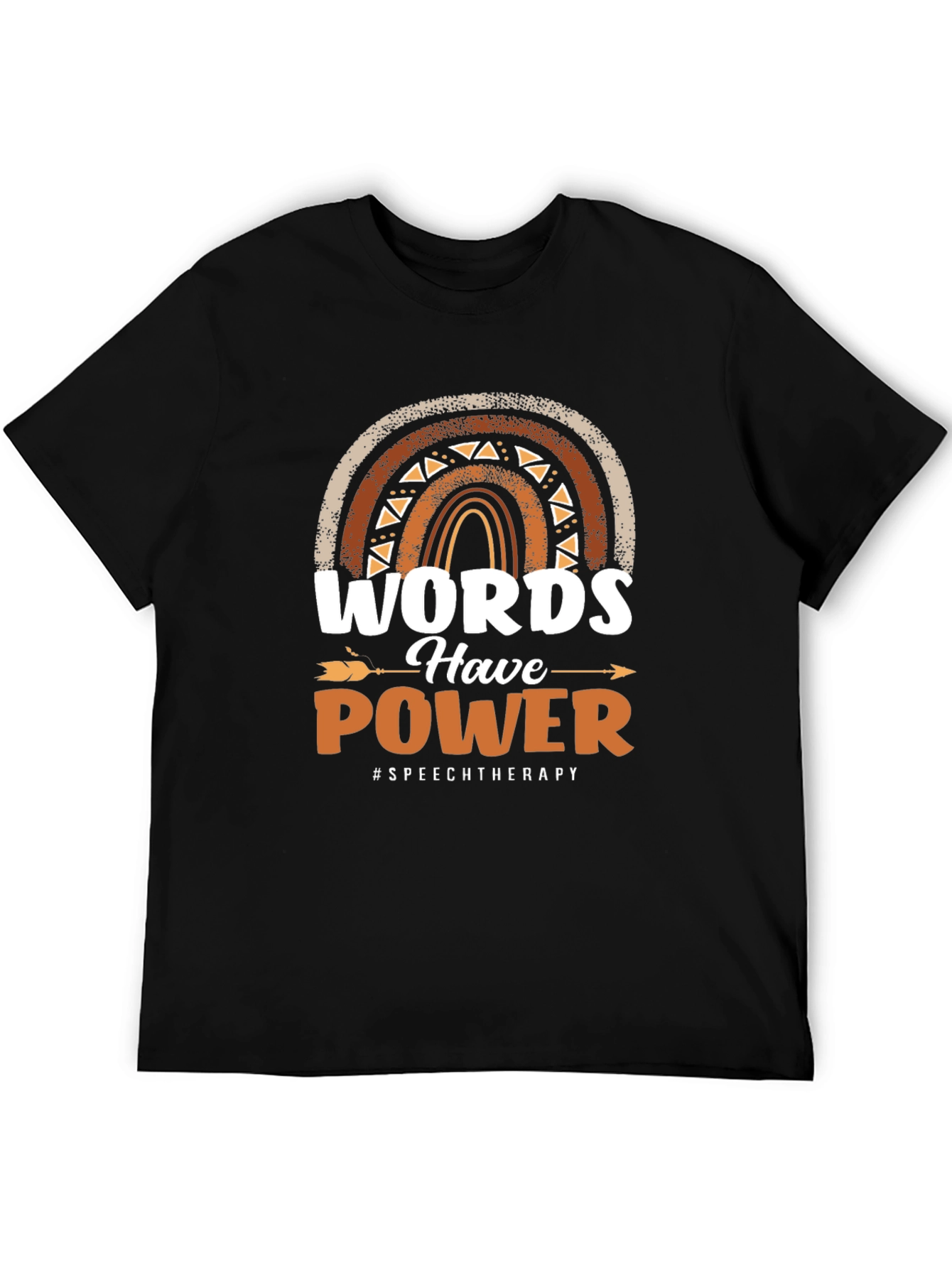 Words Have Power Speech Therapy T-Shirt